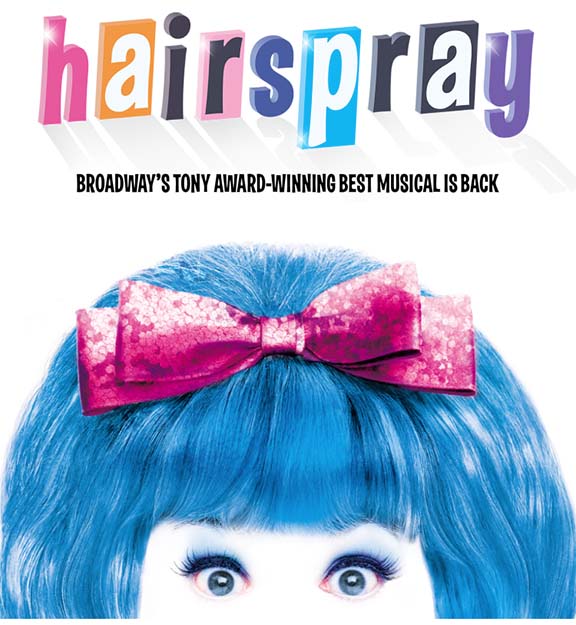 Hairspray - Broadway's Tony Award-winning Best Musical is back